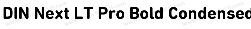 DIN Next LT Pro Bold Condensed Ital字体转换